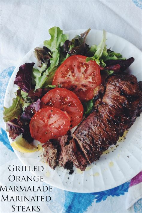 Grilled Orange Marmalade Marinated Steaks .